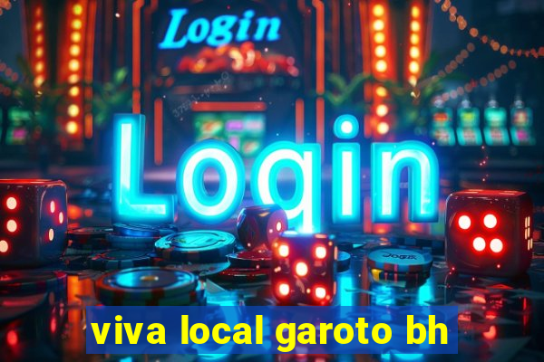 viva local garoto bh